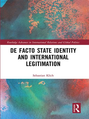 cover image of De Facto State Identity and International Legitimation